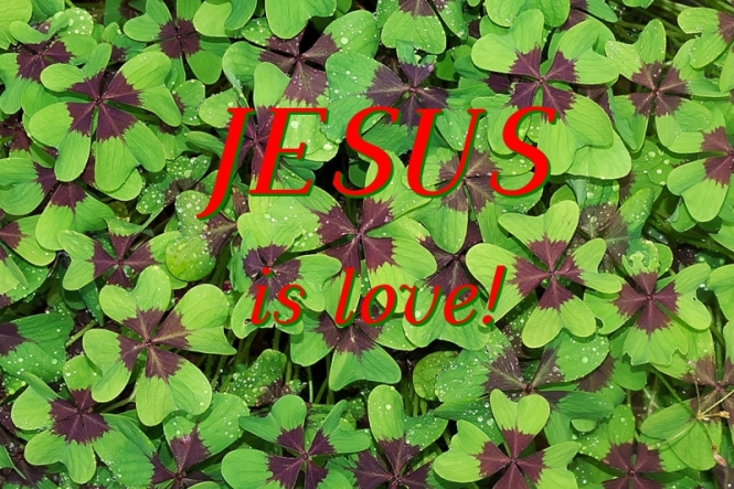 Jesus is love 2-17-19